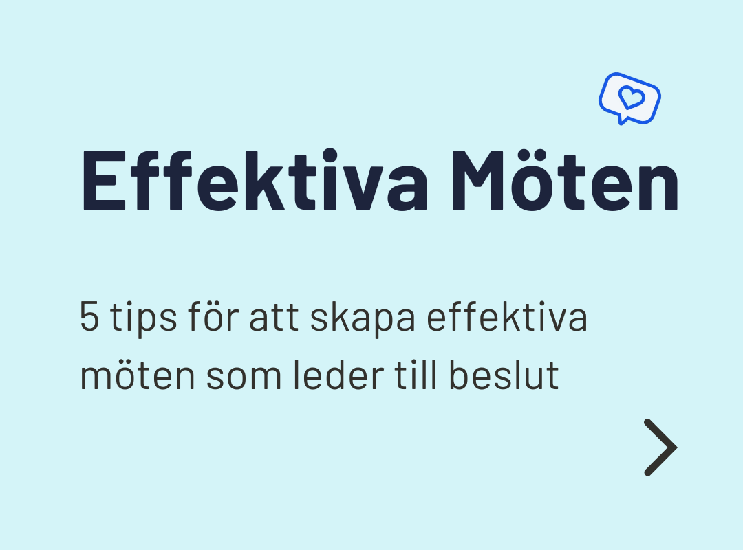 5 tips för att skapa effektiva möten som leder till beslut