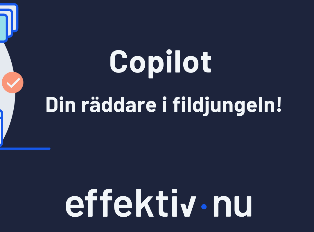 Copilot – din räddare i fildjungeln!